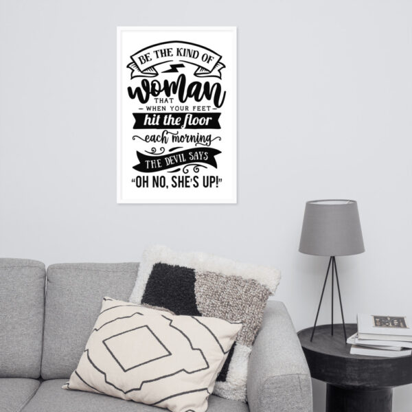 Be The Kind Of Woman (Framed poster) - Image 2